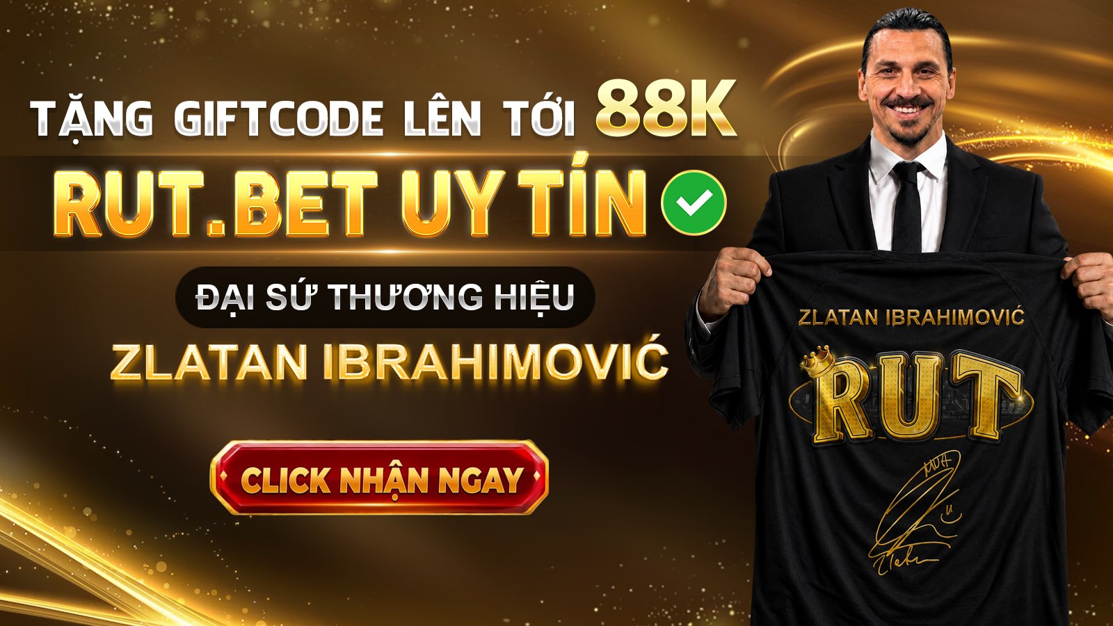 RUTBET | QUÀ TẶNG TÂN THỦ